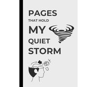 Pages That Hold My Quiet Storm: Personal Notebook Gift Journal, Gift For Kids, Co-workers, Friends and Family, 120 Pages