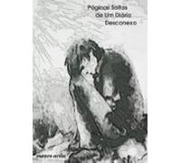 Páginas Soltas De Um Diário Desconexo (ebook)