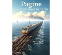 PAGINE raccolta di racconti brevi e non