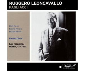 Pagliacci - Boston Opera House 13/4/1957 by Lucine Amara; Kurt Baum; Robert Merrill; Frank Guarrera; Metropolitan Opera / Fausto Cleva