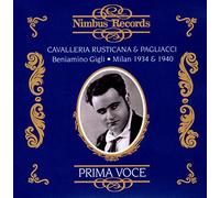 Pagliacci & Cavalleria Rusticana : Beniamino Gigli - Milan 1934 & 1940