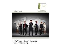 Pa'gne... Fraternité universelle
