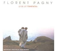 Pagny Florent - La Ou Je T'emmenerai [Import]