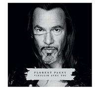 Pagny, Florent - Vieillir Avec Toi