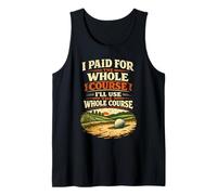 Pagué Todo el Curso. Utilizaré Todo el Curso. Arena Camiseta sin Mangas