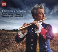 Pahud, Emmanuel - The flute king (deluxe edition)