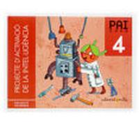 Pai 2000 4 Projecte D Activacio De La Intel.ligencia Educacio Pri Mari