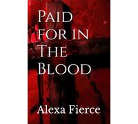 Paid for in The Blood