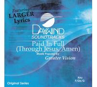 Paid In Full (Through Jesus Amen) [Accompaniment/Performance Track]