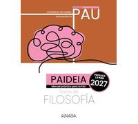Paideia. Madrid. 2027. Historia de la Filosofía . PAU (Objetivo PAU)