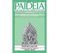 Paideia: The Ideals of Greek Culture: Paideia (Volume II): The Ideals of Greek Culture: In Search of the Divine Centre Vol 2 by Werner Jaeger (1971-01-01)