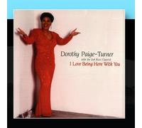 Paige-Turner, Dorothy - I Love Being Here with You
