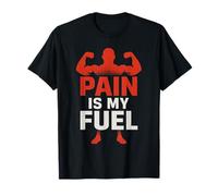 Pain is my Fuel - Ropa de Gimnasio Motivacional Camiseta