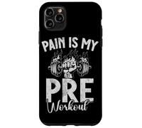 Pain Is My Pre Entrenamiento Entrenamiento Fitness Levantamiento de Pesas Carcasa para iPhone 11 Pro MAX