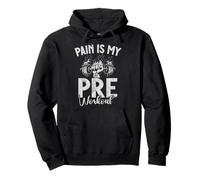 Pain Is My Pre Entrenamiento Entrenamiento Fitness Levantamiento de Pesas Sudadera con Capucha