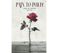 Pain to Power Part: One