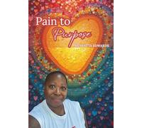 Pain to Purpose