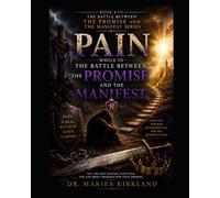 Pain While in The Battle Between The Promise and The Manifest 8