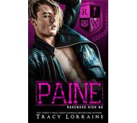 PAINE: A High School Enemies to Lovers Romance (Rosewood High)