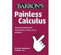 Painless Calculus (Barron's Painless)