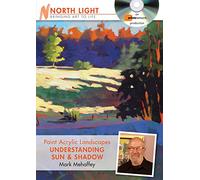 Paint Acrylic Landscapes - Understanding Sun and Shadow
