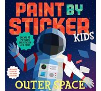 Paint by Sticker Kids – Espacio: 10 imágenes pegatina a pegatina – Incluye pegatinas que brillan