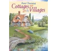 Paint Charming Cottages & Villages (ebook)
