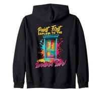 Paint First Explain TO The Landlord Later Sudadera con Capucha