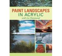Paint Landscapes In Acrylic With Lee Hammond (ebook)