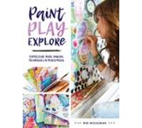 Paint Play Explore (ebook)
