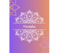 Paint the Mandalas: The Ultimate Mandala Collection