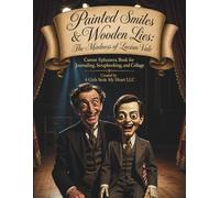 Painted Smiles & Wooden Lies:The Madness of Lucian Vale: Cutout Ephemera Book for Journaling, Scrapbooking, and Collage