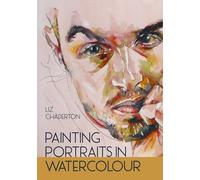 Painting Portraits in Watercolour