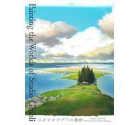 Painting the Worlds of Studio Ghibli: The definitive collection of background art from all theStudio Ghibli’s theatrical releases in one book.