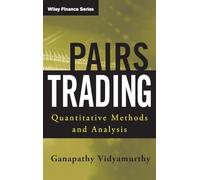 Pairs Trading: Quantitative Methods and Analysis: 217 (Wiley Finance)
