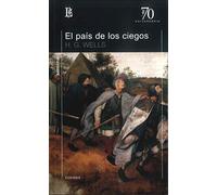 PAIS DE LOS CIEGOS,EL