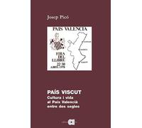 País viscut. Cultura i vida al País Valencià entre dos segles: 54 (Llibres del Contemporani)