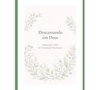 Paisagens para Acalmar a Alma: Livro de Colorir Cristão para Ansiedade, Descanso e Esperança