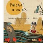 PAISAJE DE UN DÍA