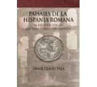 Paisajes De La Hispania Romana