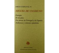 Paisajes ; De mi país ; Por tierras de Portugal y de España ; Andanzas y visiones españolas: 273 (Obra completa)