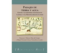 PAISAJES DE TIERRA Y AGUA (BIBLIOTECA A?IL)