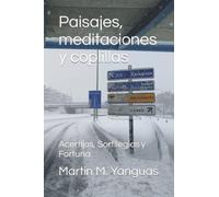 Paisajes, meditaciones y coplillas: Acertijos, Sortilegios y Fortuna
