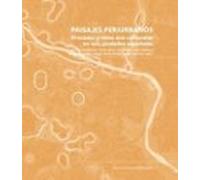 Paisajes periurbanos. Procesos y retos eco-culturales en seis ciudades españolas