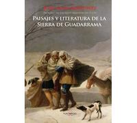 Paisajes y literatura de la Sierra de Guadarrama