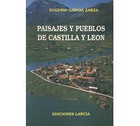 Paisajes y pueblos de Castilla y León