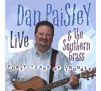 Paisley, Bob - Forty Years of Trouble