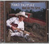 Paisley,Brad - Mud on the Tires