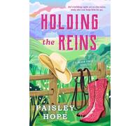 Paisley Hope – Holding the Reins: A Silver Pines Novel – Tapa blanda (Importación USA)