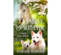 Paisley, Protector: 2 (Paisley, Untethered)